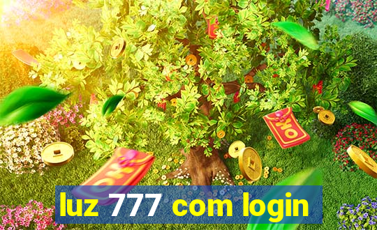 luz 777 com login